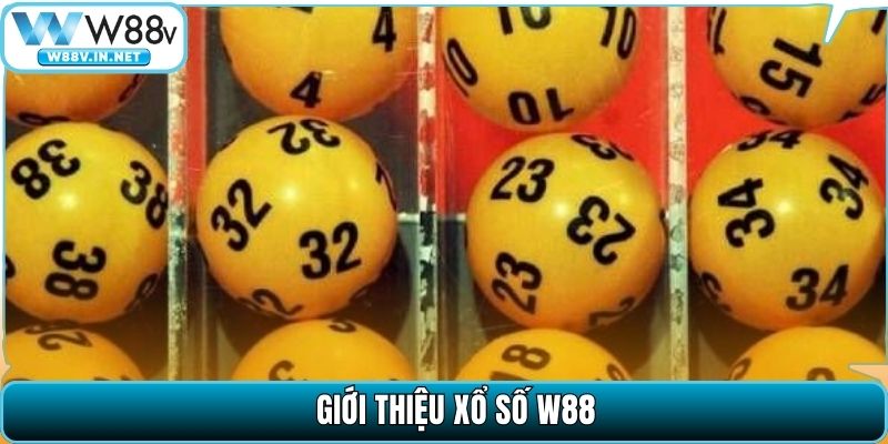 Giới thiệu xổ số W88